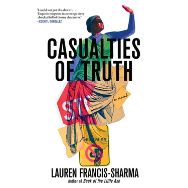 Casualties of Truth