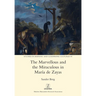 The Marvellous and the Miraculous in Mar? de Zayas