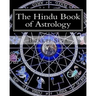 The Hindu Book of Astrology