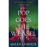 Pop Goes the Weasel (Winter in Veil Book 5)
