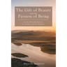 The Gift of Beauty and the Passion of Being: On the Threshold Between the Aesthetic and the Religious