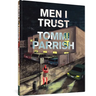 Men I Trust