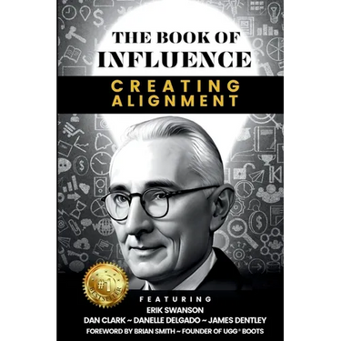 THE BOOK OF INFLUENCE - Creating Alignment