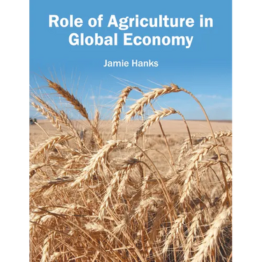 Role of Agriculture in Global Economy