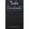 Tanka Cavalcade