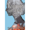 Rumor of Evil