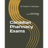 Canadian Pharmacy Exams: Fast Review of Pharmacy Technician Regulation Competencies 2020