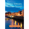 James Joyce's Water Closet