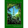 The Fire Tower: Alabama Turkey Hunting