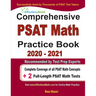 Comprehensive PAST Math Practice Book 2020 - 2021: Complete Coverage of all PSAT Math Concepts + 2 Full-Length PSAT Math Tests
