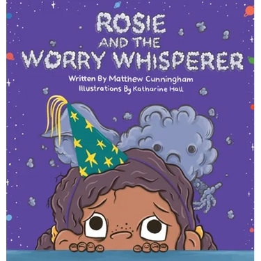 Rosie and the Worry Whisperer