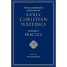 The Cambridge Edition of Early Christian Writings