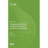 Therapeutic Effects of Natural Products on Human Diseases