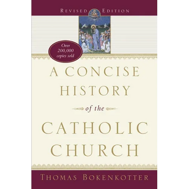A Concise History of the Catholic Church (Revised Edition)