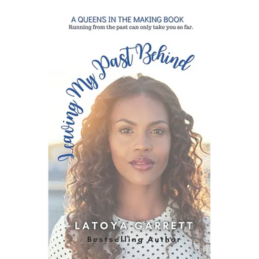 Leaving My Past Behind