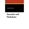 Aucassin and Nicholette