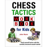 Chess Tactics Workbook for Kids