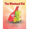 The Weekend Kid