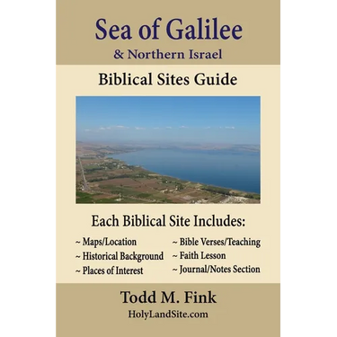 Sea of Galilee & Northern Israel Biblical Sites Guide