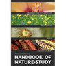 The Handbook Of Nature Study in Color - Wildflowers, Weeds & Cultivated Crops