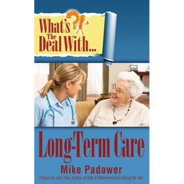 What's the Deal with Long-Term Care?