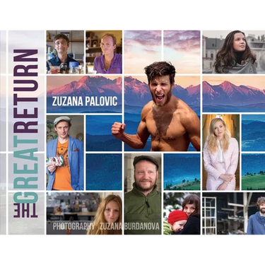 The Great Return: Slovakia's Lost Daughters and Sons Come Home
