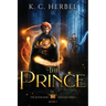 The Prince: The Jester King Fantasy Series: Book Three