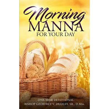 Morning Manna for Your Day: One-Year Devotional