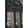 Formal Logic: Or, the Calculus of Inference, Necessary and Probable
