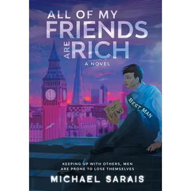 All Of My Friends Are Rich