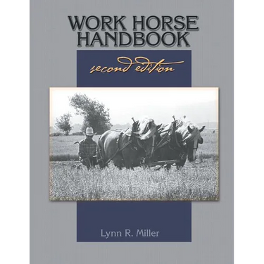Work Horse Handbook: second edition