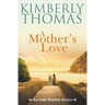 A Mother's Love