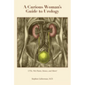 A Curious Woman's Guide to Urology: UTIs, Wet Pants, Stones, and More!