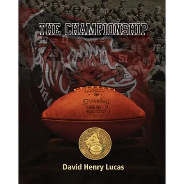 The Championship: The story of the 1969 University of South Carolina football team