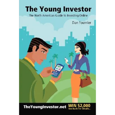 The Young Investor: The North American Guide to Investing Online
