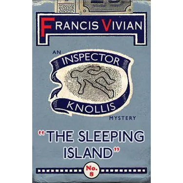 The Sleeping Island: An Inspector Knollis Mystery