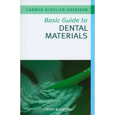 Basic Guide to Dental Materials