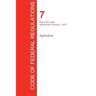 CFR 7, Parts 210 to 299, Agriculture, January 01, 2017 (Volume 4 of 15)