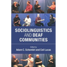 Sociolinguistics and Deaf Communities