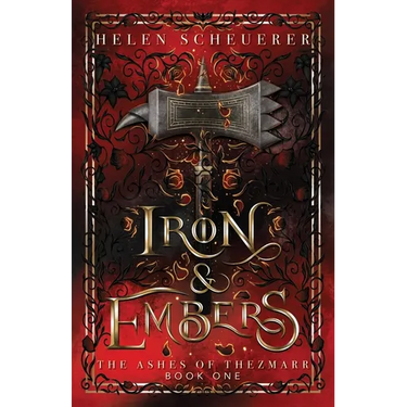 Iron & Embers: An epic fantasy romance