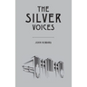 The Silver Voices