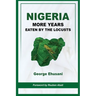 Nigeria: More Years Eaten By the Locusts