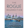 The Rogue Insurrection