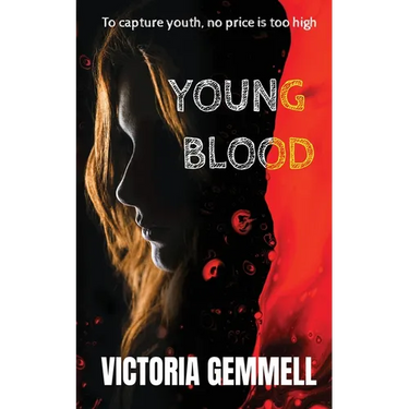 Young Blood: A Young Adult Crossover Thriller