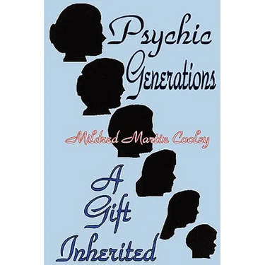 Psychic Generations: A Gift Inherited