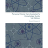 Personal Home care Assistant's Knowledge Guide