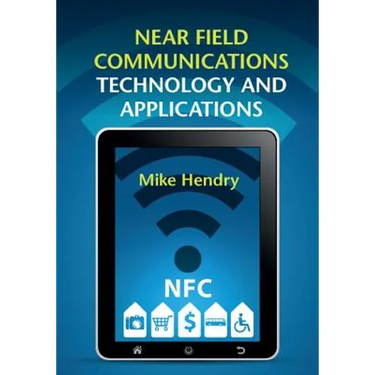 Near Field Communications Technology and Applications