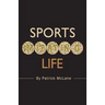 Sports Imitating Life