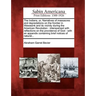 The Indians, Or, Narratives of Massacres and Depredations on the Frontier in Wawasink and Its Vicinity During the American Revolution: Interspersed wi