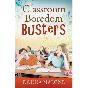 Classroom Boredom Busters
